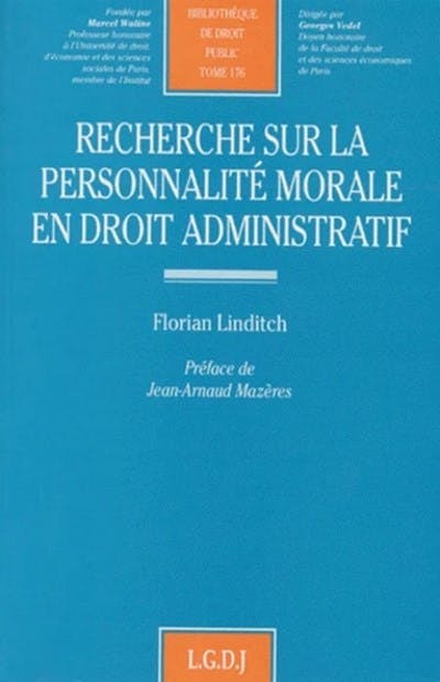 Recherche sur la personnalité morale en droit administratif Recherche sur la personnalité morale en droit administratif