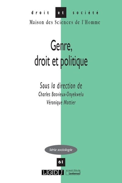 Genre, droit et politique Genre, droit et politique