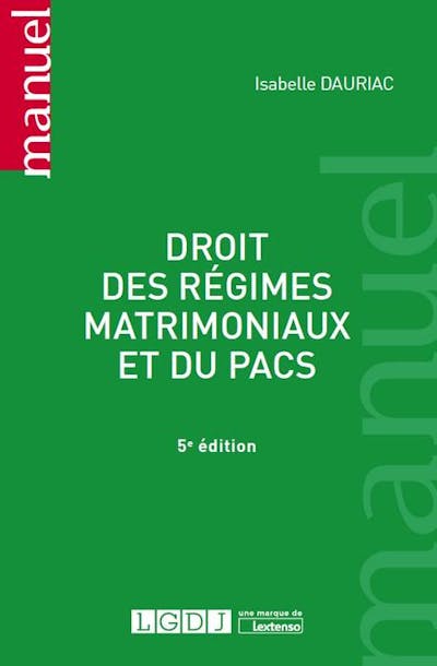 Droit des régimes matrimoniaux et du PACS Droit des régimes matrimoniaux et du PACS