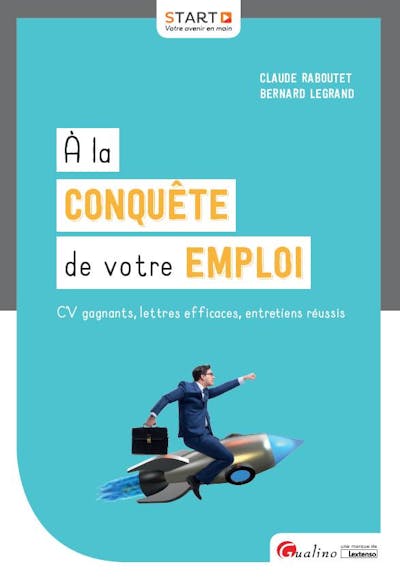 À la conquête de votre emploi À la conquête de votre emploi