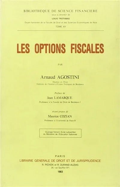 Les options fiscales Les options fiscales