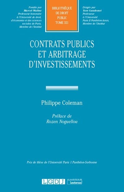 Contrats publics et arbitrage d'investissements Contrats publics et arbitrage d'investissements