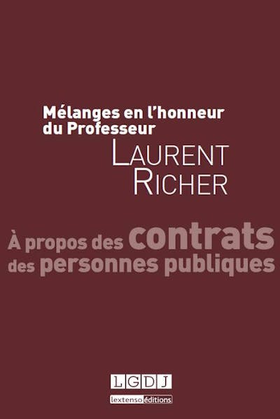 Mélanges en l'honneur de Laurent Richer Mélanges en l'honneur de Laurent Richer