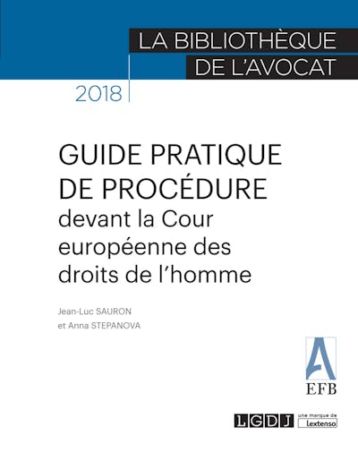 Guide pratique de procédure devant la Cour européenne des droits de l'homme