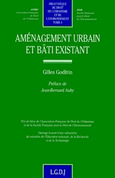 Aménagement urbain et bâti existant