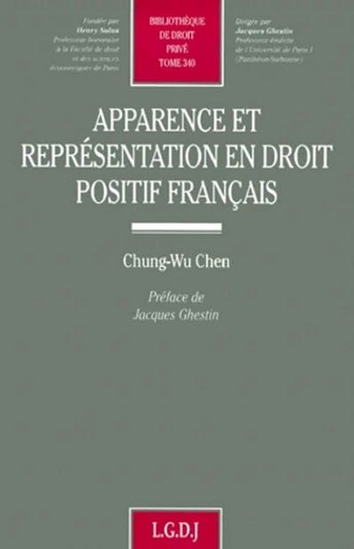 Apparence et représentation en droit positif français Apparence et représentation en droit positif français