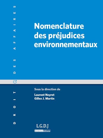 Nomenclature des préjudices environnementaux Nomenclature des préjudices environnementaux