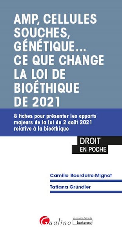 AMP, cellules souches, génétique.. ce que change la loi de bioéthique de 2021 AMP, cellules souches, génétique.. ce que change la loi de bioéthique de 2021