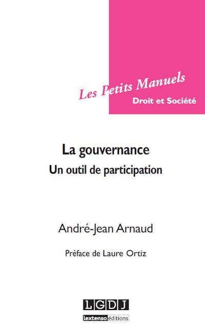 La gouvernance La gouvernance