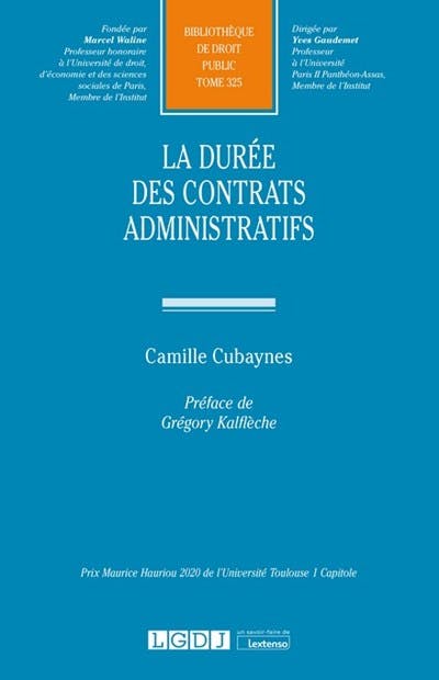 La durée des contrats administratifs La durée des contrats administratifs