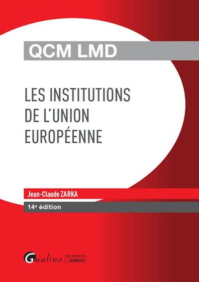 Les institutions de l'Union européenne Les institutions de l'Union européenne
