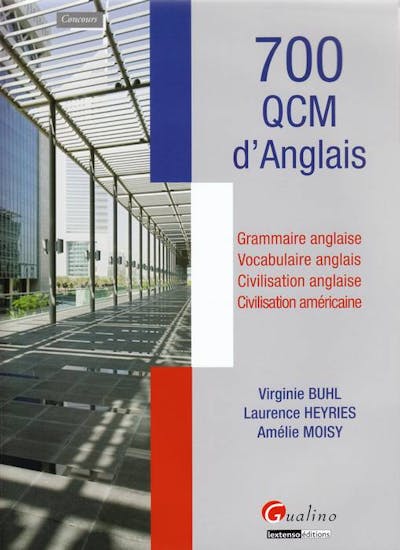 700 QCM d'anglais 700 QCM d'anglais
