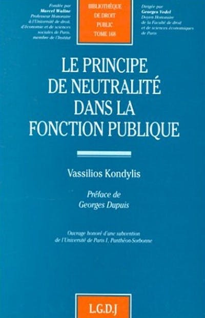 Le principe de neutralité dans la fonction publique