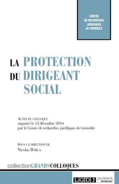 La protection du dirigeant social