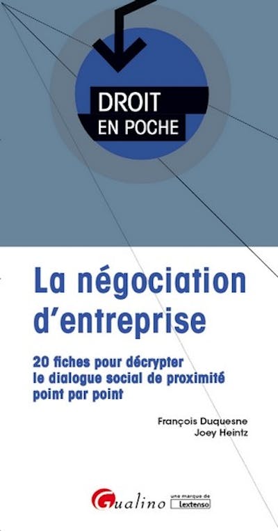 La négociation d'entreprise