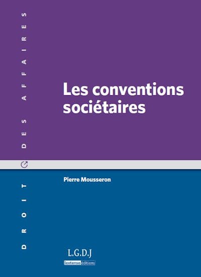Les conventions sociétaires Les conventions sociétaires