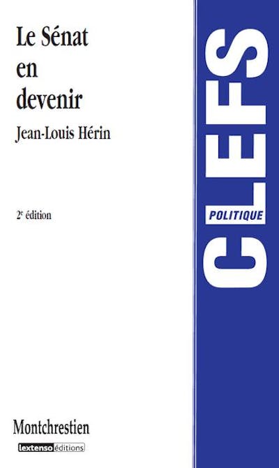 Le Sénat en devenir Le Sénat en devenir