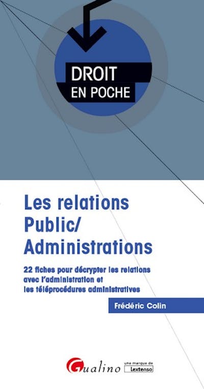 Les relations Public/Administrations Les relations Public/Administrations
