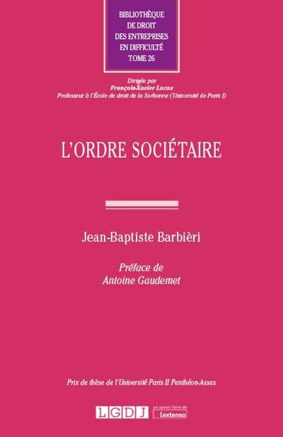 L'ordre sociétaire L'ordre sociétaire