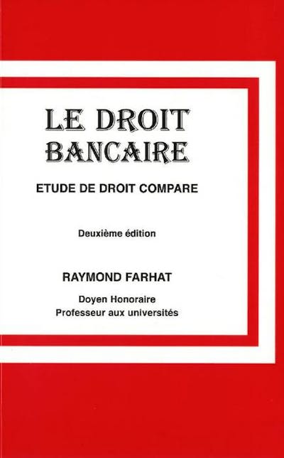 Le droit bancaire