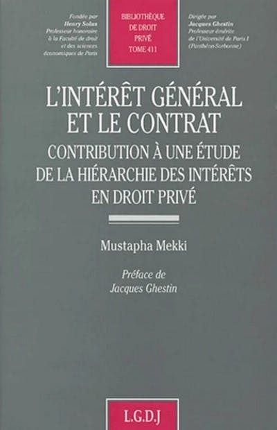 L'intérêt général et le contrat L'intérêt général et le contrat