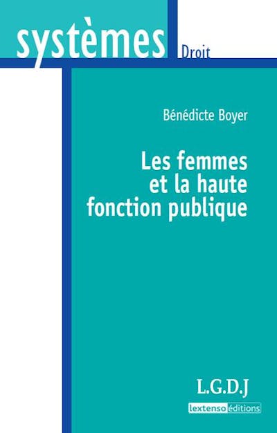 Les femmes et la haute fonction publique Les femmes et la haute fonction publique