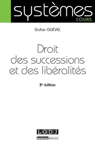 Droit des successions et des libéralités Droit des successions et des libéralités