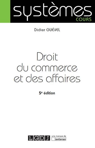 Droit du commerce et des affaires Droit du commerce et des affaires