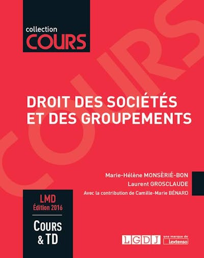 Droit des sociétés et des groupements Droit des sociétés et des groupements
