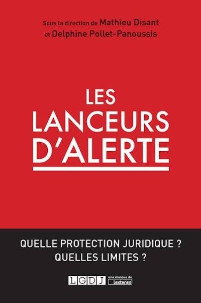 Les lanceurs d'alerte Les lanceurs d'alerte