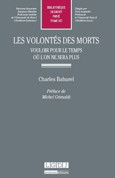 Les volontés des morts Les volontés des morts