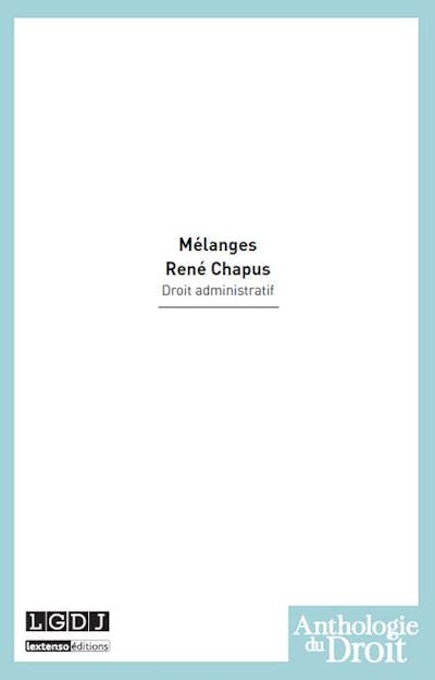 Mélanges René Chapus Mélanges René Chapus
