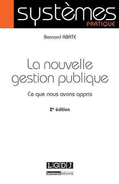 La nouvelle gestion publique La nouvelle gestion publique
