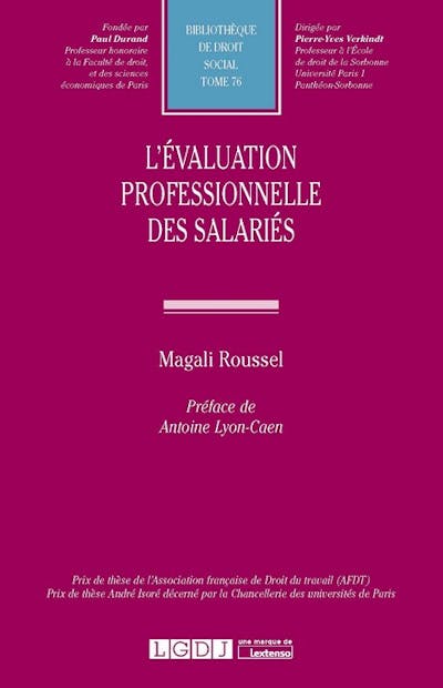 L'évaluation professionnelle des salariés L'évaluation professionnelle des salariés