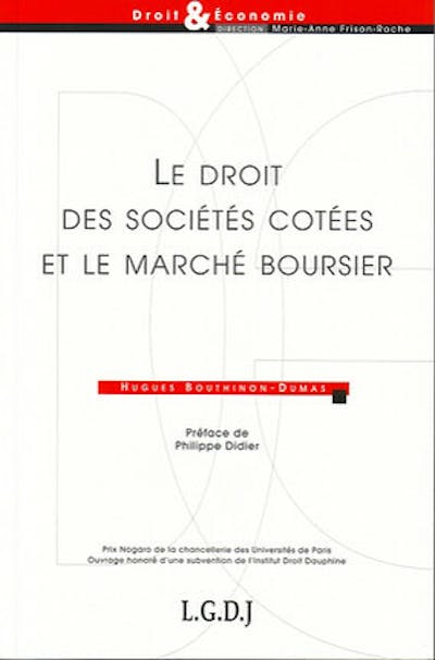 Le droit des sociétés cotées et le marché boursier Le droit des sociétés cotées et le marché boursier