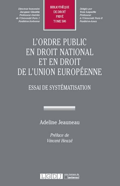 L'ordre public en droit national et en droit de l'Union européenne