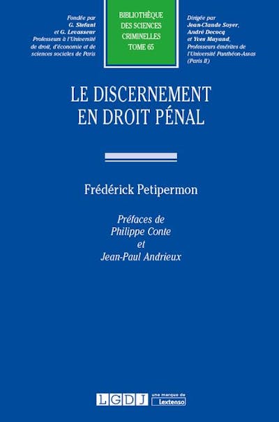 Le discernement en droit pénal Le discernement en droit pénal