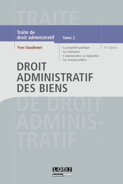 Droit administratif des biens Droit administratif des biens