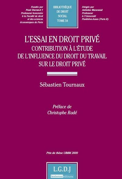L'essai en droit privé L'essai en droit privé