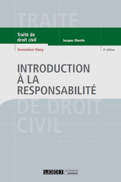 Introduction à la responsabilité Introduction à la responsabilité