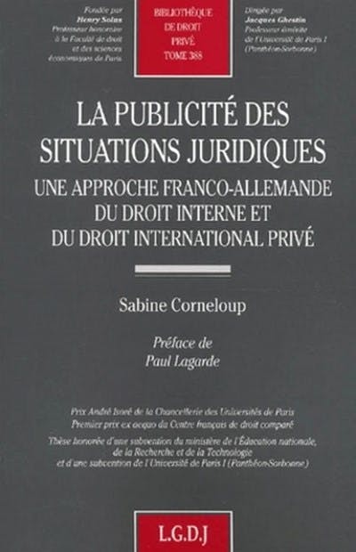 La publicité des situations juridiques