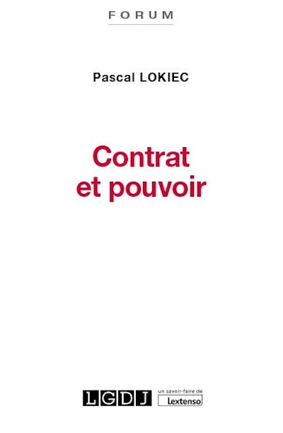 Contrat et pouvoir Contrat et pouvoir