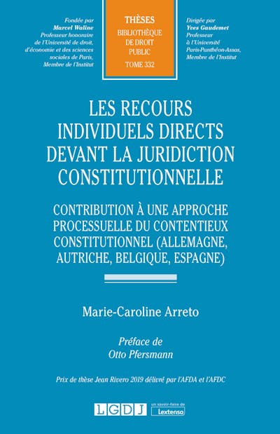 Les recours individuels directs devant la juridiction constitutionnelle Les recours individuels directs devant la juridiction constitutionnelle
