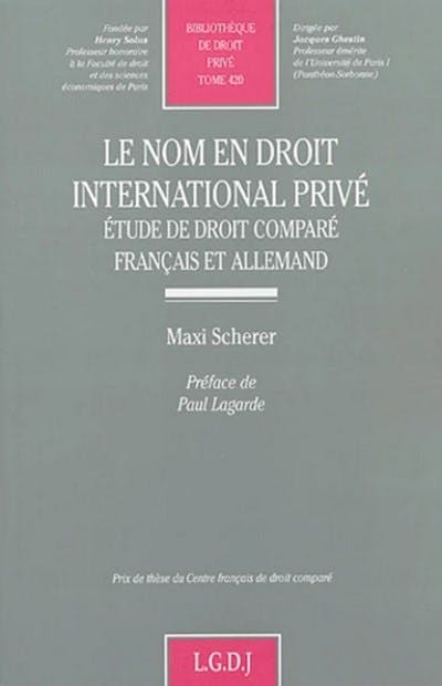 Le nom en droit international privé Le nom en droit international privé