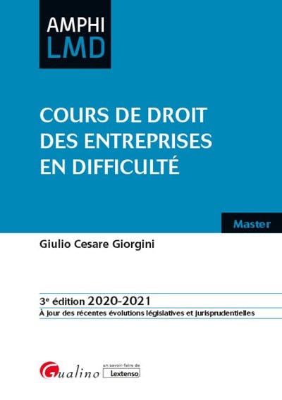 Cours de droit des entreprises en difficulté Cours de droit des entreprises en difficulté