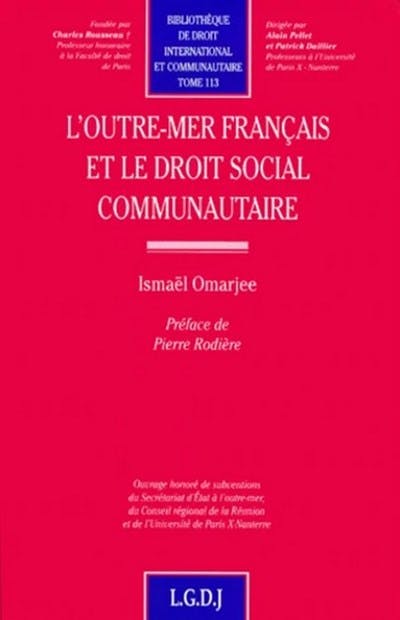 L'outre-mer français et le droit social communautaire L'outre-mer français et le droit social communautaire