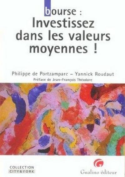 Bourse : investissez dans les valeurs moyennes Bourse : investissez dans les valeurs moyennes