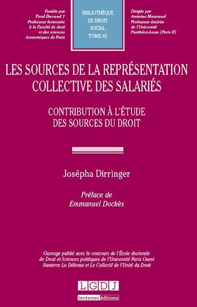 Les sources de la représentation collective des salariés  Contribution à l'étude du droit