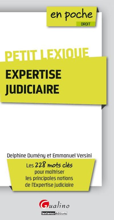 Petit lexique - Expertise judiciaire