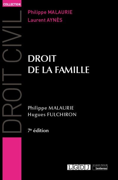 Droit De La Famille - LGDJ Editions